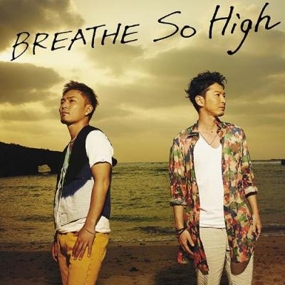 BREATHE - So High