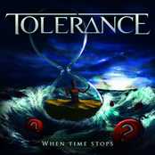 Tolerance - When Time Stops