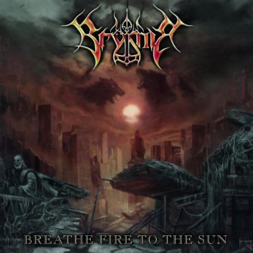 Brymir Breathe Fire To The Sun