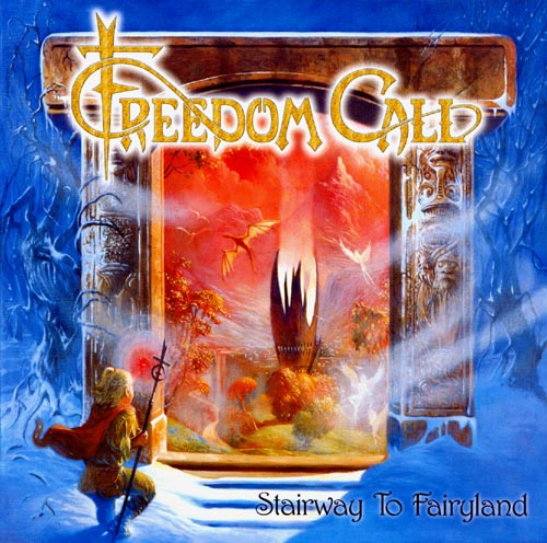 Freedom Call Stairway To Fairyland