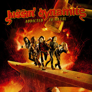 Kissin' Dynamite Addicted To Metal