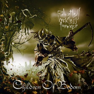 Children of Bodom Relentless Reckless Forever