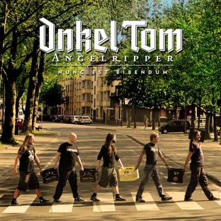 Onkel Tom Angelripper Nunc Est Bibendum