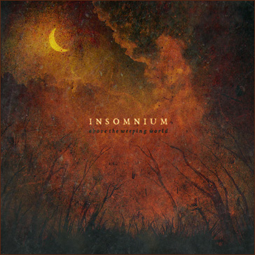 Insomnium Above The Weeping World