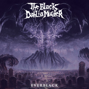 The Black Dahlia Murder Everblack